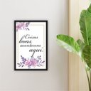 Ver imagem 1 de Quadro 30x20cm Frase Coisas Boas Moldura Vidro