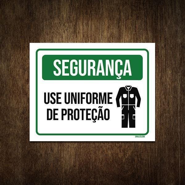 Placa De Sinalização - Segurança Use Uniforme Proteção 27X35 - 1