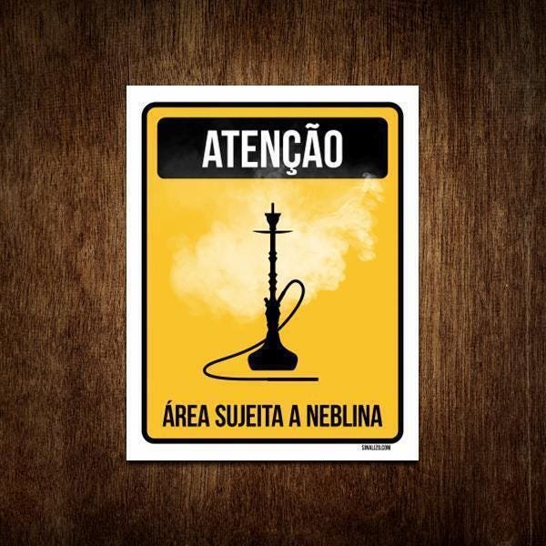 Placa Decorativa - Atenção Área Sujeita A Neblina 27X35 - 1