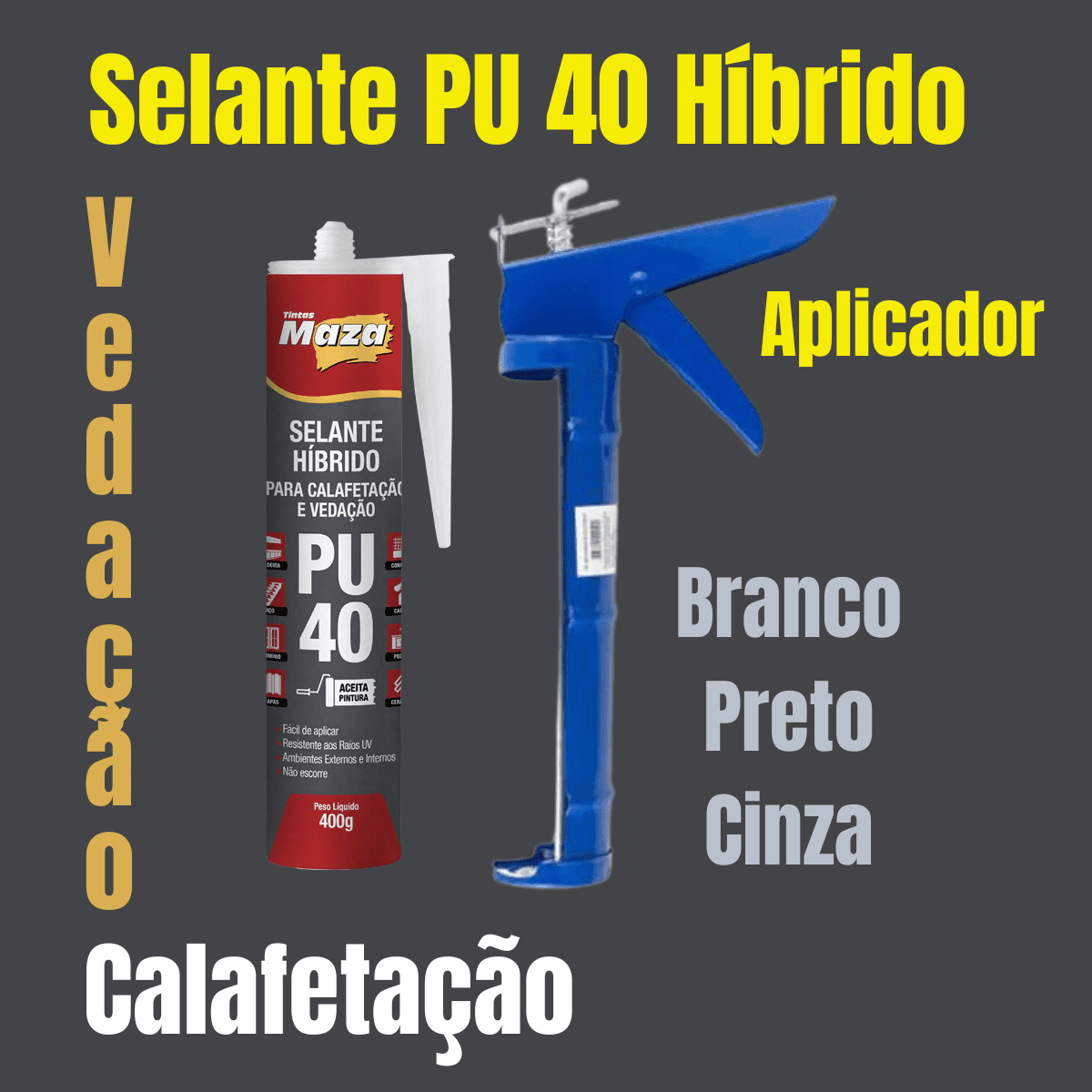 Kit Selante Pu Construcao Juntas Calhas Rufos + Aplicador Maza Cinza - 2