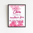 Ver imagem 2 de Quadro Diva Não Envelhece Fica Vintage 33x24cm - com vidro:Madeira preta