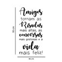 Ver imagem 2 de Adesivo de Parede Frase Amigos Tornam a Vida Mais Feliz Decoração Sala Kanto Store Branco