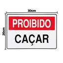Ver imagem 2 de Combo 6 Placas De Sinalização Proibido Caçar 30x20 Acesso - P-16 F9e