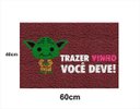 Ver imagem 2 de Tapete Capacho Trazer Vinho Você Deve 60x40 Mestre Yoda Casa