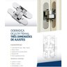 Dobradiça Invisível Oculta 110mm Ajustável 3D Kit 3 Peças - 7