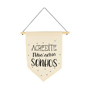 Flâmula Decorativa Acredite Nos Seus Sonhos