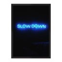 Ver imagem 1 de Slow Down:Preta/42 x 29.7 cm