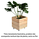 Ver imagem 3 de Vaso Cachepot Fechado com Rodizio em Madeira Natural Pinus 30x30x30 Decoração