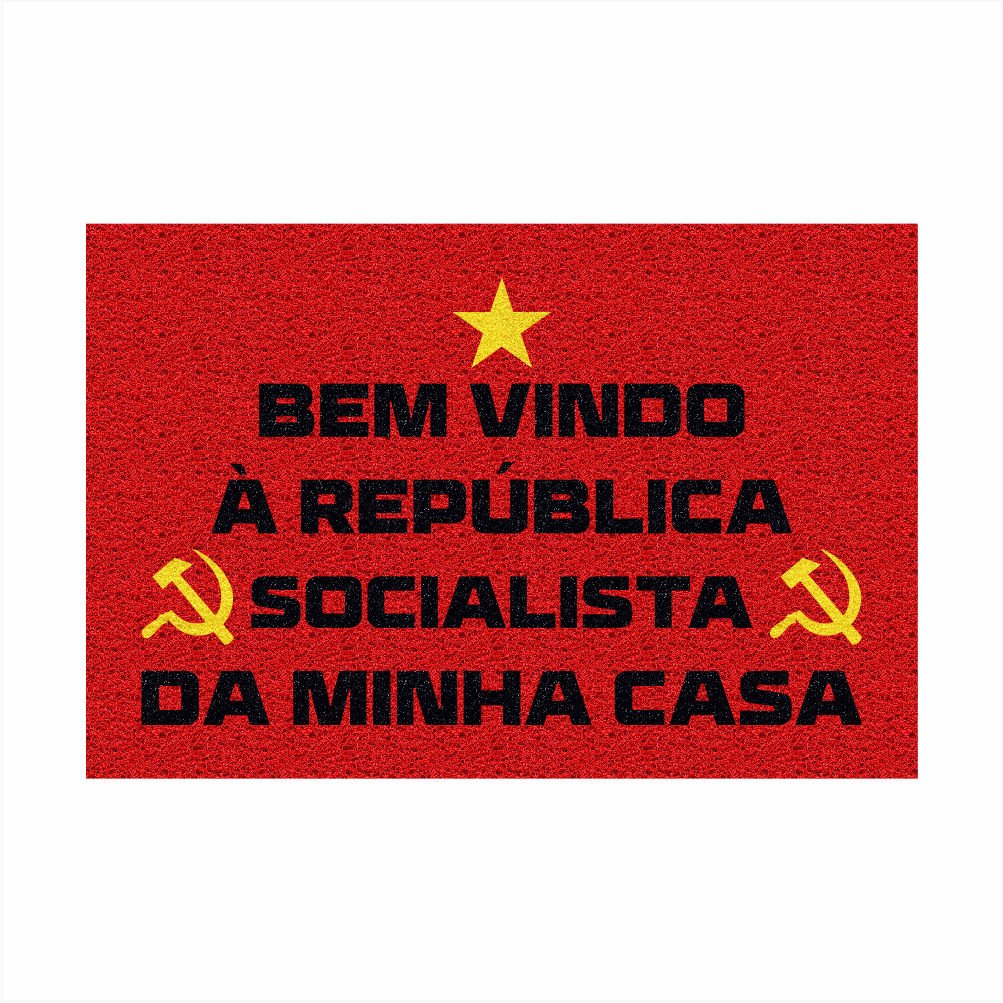 Tapete Vinil Bem Vindo À República Socialista da Minha Casa. - 2