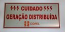 Ver imagem 2 de Placa Cuidado - Geração Distribuída - Padrão Copel - Lisa com 20Un