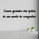 Ver imagem 1 de Letreiro de Parede Coisas Grandes são Feitas de um Monte de Conquistas em MDF