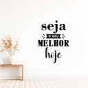 Ver imagem 2 de Adesivo Parede Seja o Seu Melhor Hoje