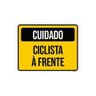 Kit 10 Placas de Sinalização - Cuidado Ciclista À Frente - 1