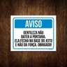 Kit 3 Placas Aviso Gentileza Não Bater a Porta - 1