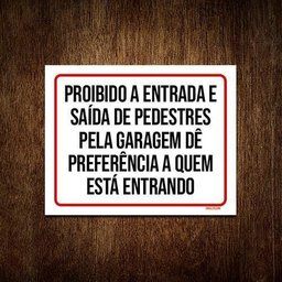 Kit 5 Placas Proibido Entrada Saída Pedestres Pela Garagem - 1