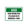 Kit 3 Placas Aviso Idade Máxima Utilização Brinquedo 4 Anos - 1
