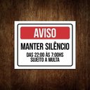 Ver imagem 1 de Kit 5 Placas Mantenha Silêncio Após 22 Horas Sujeito Multa