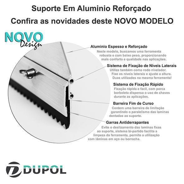 Rodo Dentado 40cm Alumínio Reforçado + Lâmina Dentada 40 cm - Aço - PT5 (PARA ATINGIR APROX. 5MM) - 2