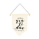 Ver imagem 3 de Kit com 3 Flâmulas Decorativas com Frases Inspiradoras