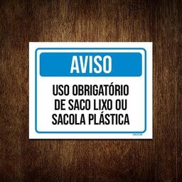 Kit 5 Placas Aviso Obrigatório Saco Lixo Sacola Plástica - 1