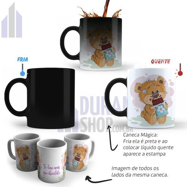 Caneca Mágica Urso com Chocolate Te Amo Mais que Chocolate