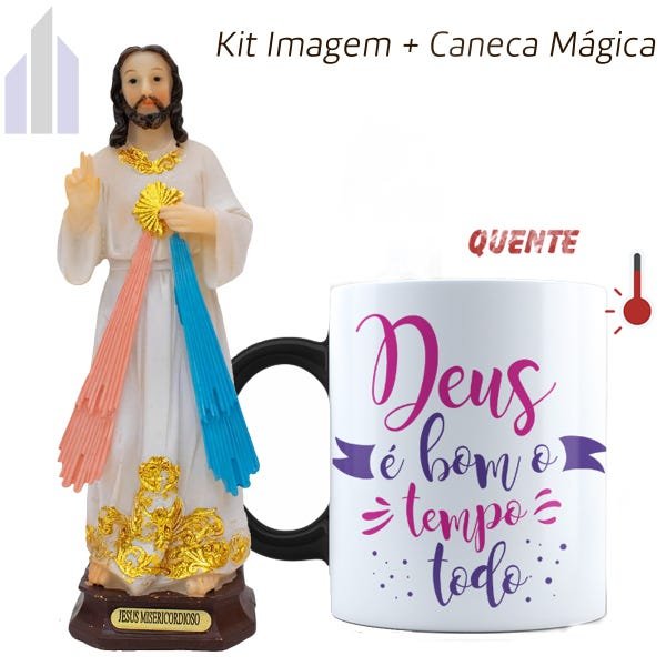 Kit Imagem Jesus Misericordioso 15cm e Caneca Mágica Deus é Bom o Tempo Todo