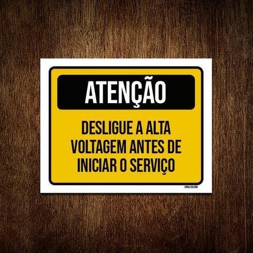 Kit 10 Placas Atenção Desligue Alta Voltagem Antes Serviço