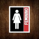 Ver imagem 1 de Placa Banheiro Feminino - Sinalização Toilet Atenção 36x46