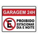 Ver imagem 1 de Placa Proibido Estacionar Garagem Guincho Lei 30x40cm TaColado 05 Unidades