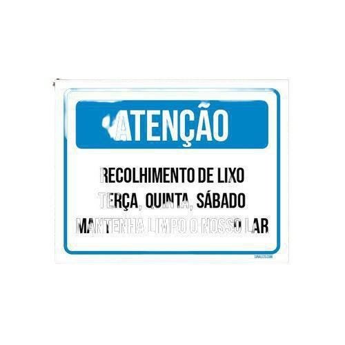 Placa Atenção Recolhimento de Lixo Mantenha Limpo 36x46