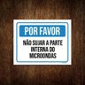 Placa Sinalização - por Favor Não Sujar Microondas 27x35 - 1