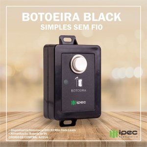 Botoeira sem Fio Black Ipec