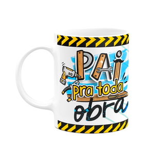 Caneca Pais - Pai pra Toda Obra - Super Herói Favorito