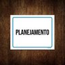 Kit 3 Placas Ambiente Sinalização Setor Planejamento - 1