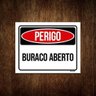 Kit 5 Placas Perigo Buraco Aberto - 1