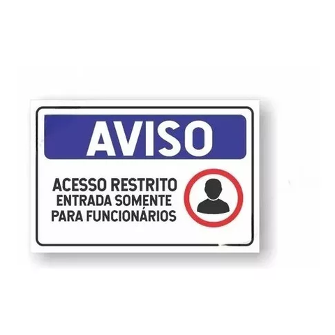 Placa Acesso Restrito Ps 1mm 20x30cm