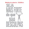Adesivo de Parede Decorativo com Frase para Academia - 2