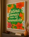 Ver imagem 4 de Quadro Canvas Latina Demais para Ser Minimalista Mold.branca:40x30cm