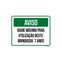 Ver imagem 1 de Kit 3 Placas Aviso Idade Máxima Utilização Brinquedo 7 Anos