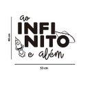 Ver imagem 4 de Adesivo Decorativo Frase Ao Infinito e Além Decoração Quarto Infantil