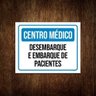 Placa Centro Médico Desembarque Embarque Pacientes 27x35 - 1