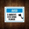 Placa Aviso O Ambiente Está Sendo Filmado (27x35) - 1