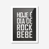 Quadro Decorativo Hoje é Dia de Rock Bebê Los Quadros - 1
