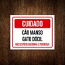 Placa Cuidado Cão Manso Gato Dócial Esposa Perigosa 36x46 - 1