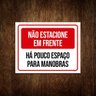 Placa Não Estacione Em Frente Pouco Espaço 36x46 - 1