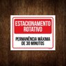 Kit 3 Placas - Estacionamento Rotativo 30 Minutos - 1