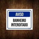 Ver imagem 1 de Kit 10 Placas Aviso Banheiro Interditado