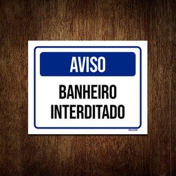 Kit 10 Placas Aviso Banheiro Interditado - 1