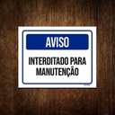 Ver imagem 1 de Kit 10 Placas Aviso Interditado para Manutenção