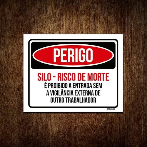 Kit 10 Placas Perigo Silo Risco de Morte